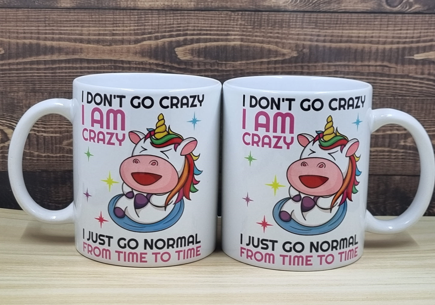 I am Crazy Mug (ceramic)