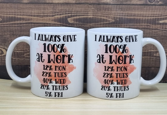 100% at Work Mug (ceramic)